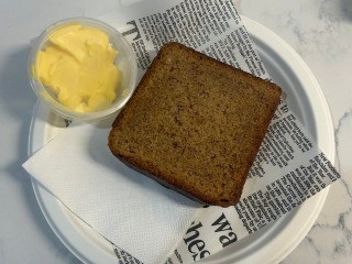 Banana bread (served with butter)